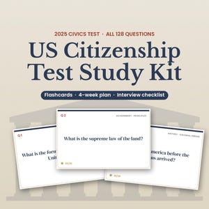 US Citizenship Test 2025 Study Kit, 128 Civics Test Flashcards, Naturalization Test and N-400 Interview Prep, Printable PDF and GoodNotes