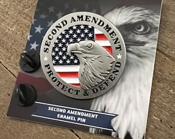 Second Amendment Protect & Defend - Enamel Lapel Pin - Ideal to wear on hats, jackets, gear bags and more!