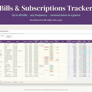 May include: A digital Bills & Subscriptions Tracker spreadsheet interface featuring columns for bill names, categories, payment methods, amounts, frequencies, and renewal dates. The table includes rows of example financial data with colour-coded status indicators.
