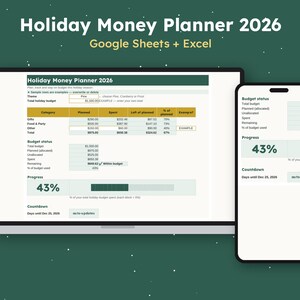 May include: A digital Holiday Money Planner 2026 for Google Sheets and Excel displayed on a laptop and smartphone screen. The interface shows budget categories, spending totals, a 43% progress bar, and a countdown to December 25, 2026.