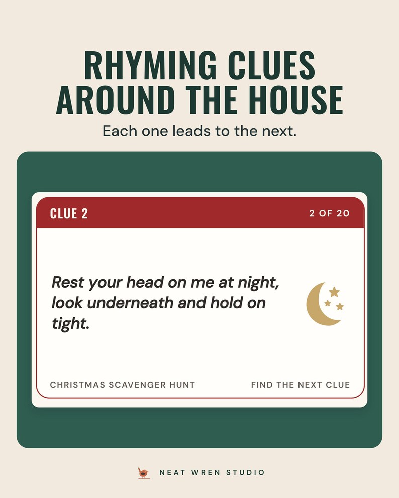 A scavenger hunt clue card that reads Rest your head on me at night, look underneath and hold on tight, under the headline Rhyming clues around the house.