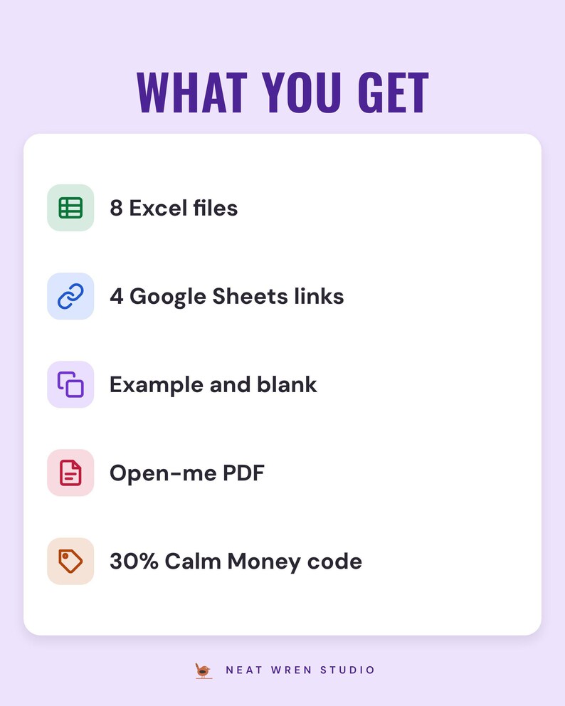 A white card under the headline What you get: 8 Excel files, 4 Google Sheets links, example and blank, an Open-me PDF and 30% Calm Money code.