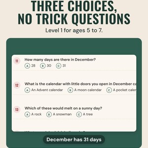 Kids trivia questions with three answer choices, such as how many days are there in December, under the headline Three choices, no trick questions.