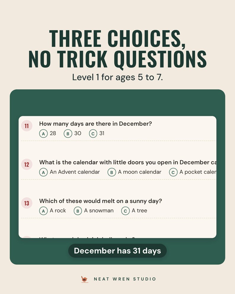 Kids trivia questions with three answer choices, such as how many days are there in December, under the headline Three choices, no trick questions.