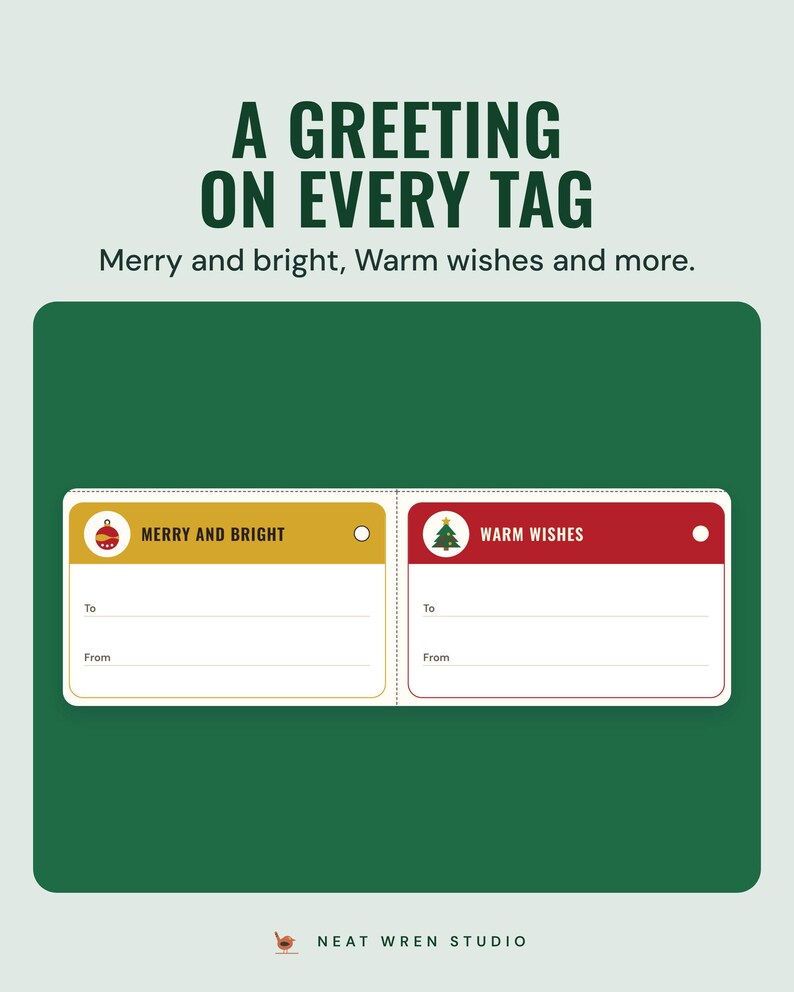 Two gift tags reading Merry and bright and Warm wishes, under the headline A greeting on every tag.