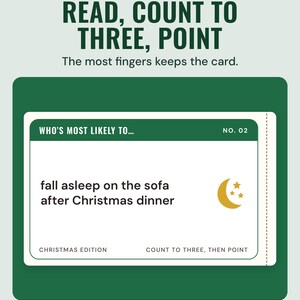 A who's most likely to card that reads fall asleep on the sofa after Christmas dinner, under the headline Read, count to three, point, and the line The most fingers keeps the card.