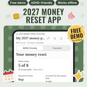 2027 Money Reset Budget Planner App | ADHD Friendly Fresh Start, Your Next 12 Months of Bills, Yearly Bills Into Savings Pots, Free Demo