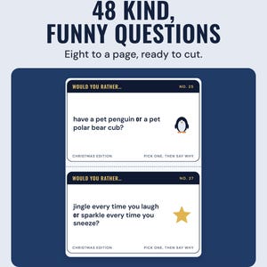 Two would you rather cards, such as have a pet penguin or a pet polar bear cub, under the headline 48 kind, funny questions, and the line Eight to a page, ready to cut.