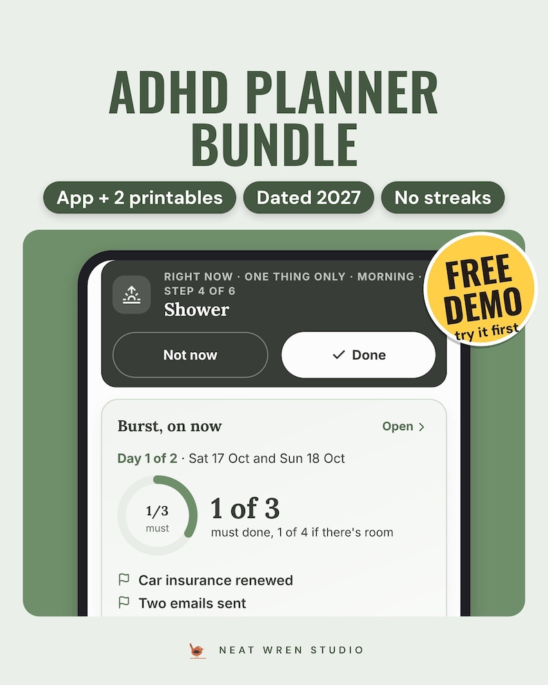 ADHD planner bundle: the Calm Week app on a phone, Right now showing one routine step and the two-day burst with 1 of 3 musts done, with a Free demo sticker.