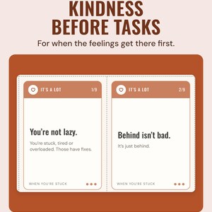 Two It's a lot cards, you're not lazy, and behind isn't bad, under the headline Kindness before tasks, for when the feelings get there first.