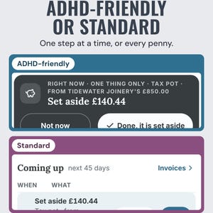 The two modes: ADHD-friendly with one Right now step to set aside £140.44, and Standard with a Coming up table.