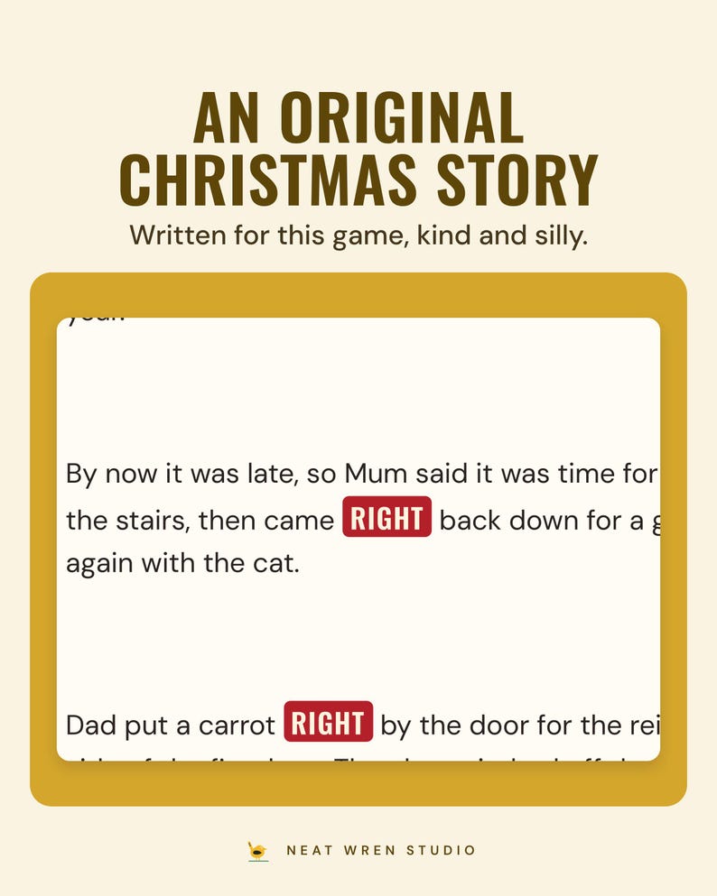 Lines from the story with each RIGHT highlighted, such as Dad put a carrot by the door, under the headline An original Christmas story, written for this game, kind and silly.