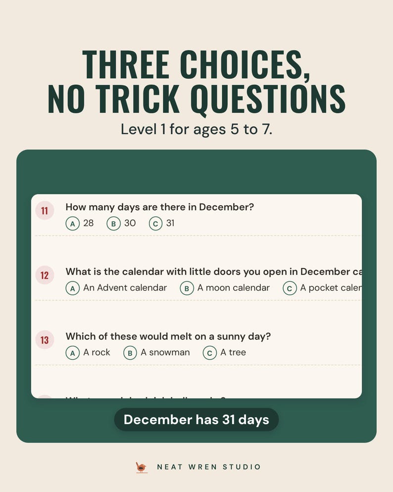 Kids trivia questions with three answer choices, such as how many days are there in December, under the headline Three choices, no trick questions.