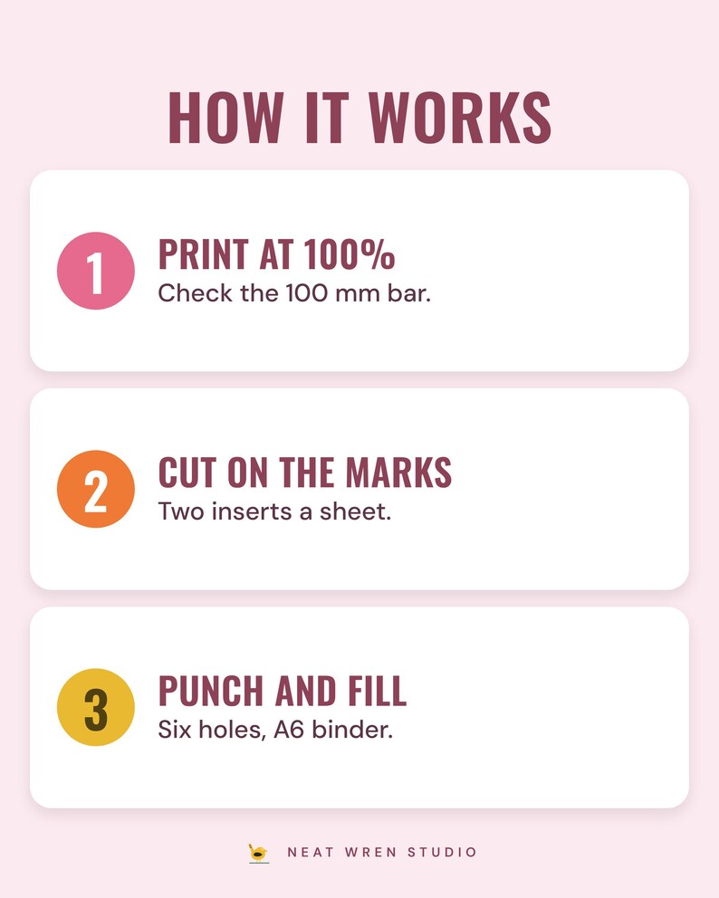 How it works: print at 100% and check the 100 mm bar, cut on the marks, punch with a 6-hole A6 punch and fill your binder.