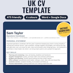 May include: A digital UK CV template document featuring dark blue and white sections. Text includes UK CV TEMPLATE, ATS friendly, 4 colours, Word + Google Docs, Sam Taylor Operations Coordinator, personal statement, and key skills.