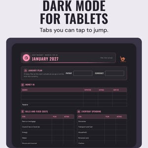 A tablet showing the January 2027 budget page in dark mode, under the headline Dark mode for tablets, and the line Tabs you can tap to jump.