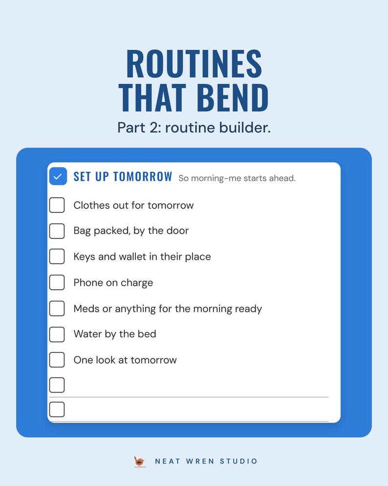 The set up tomorrow checklist, such as clothes out and bag packed by the door, under the headline Routines that bend, and the line Part 2: routine builder.