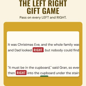 Lines from the left right story with each RIGHT highlighted in red, under the headline The left right gift game, and the line Pass on every LEFT and RIGHT.
