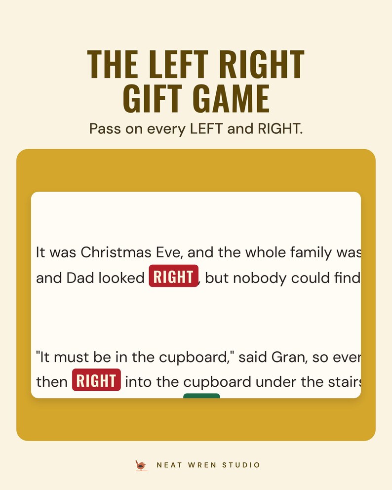 Lines from the left right story with each RIGHT highlighted in red, under the headline The left right gift game, and the line Pass on every LEFT and RIGHT.