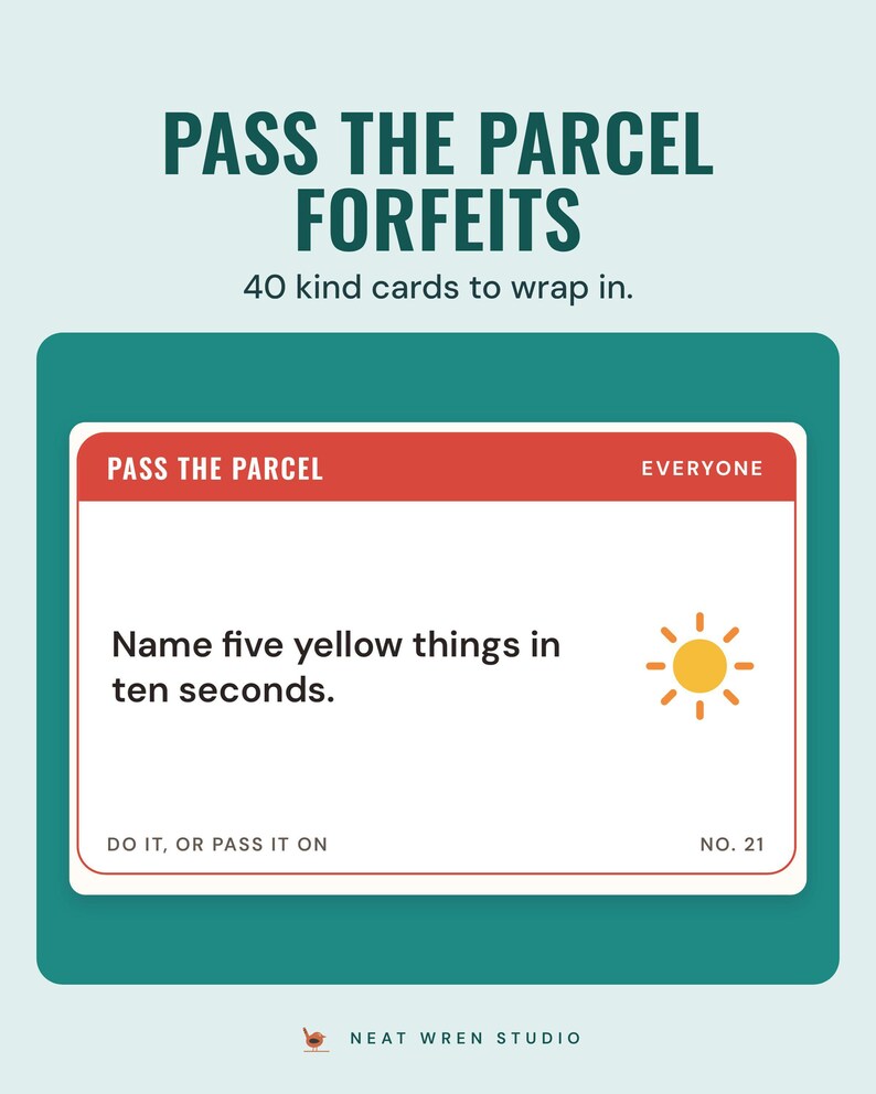 Pass the parcel forfeit card reading: name five yellow things in ten seconds.