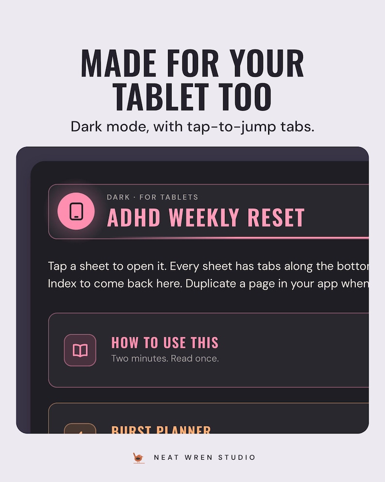 A tablet showing the ADHD weekly reset index page in dark mode, under the headline Made for your tablet too, and the line Dark mode, with tap-to-jump tabs.