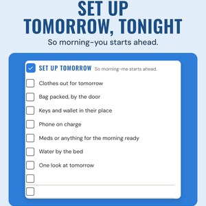 The set up tomorrow checklist, such as clothes out, bag packed by the door and phone on charge, under the headline Set up tomorrow, tonight.