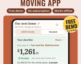 May include: A digital interface for a renting and moving app displayed on a screen. The app shows a property shortlist with a two-bed flat in Walthamstow for £1,261.01. Features include an ADHD-friendly mode, search, and a free demo badge.