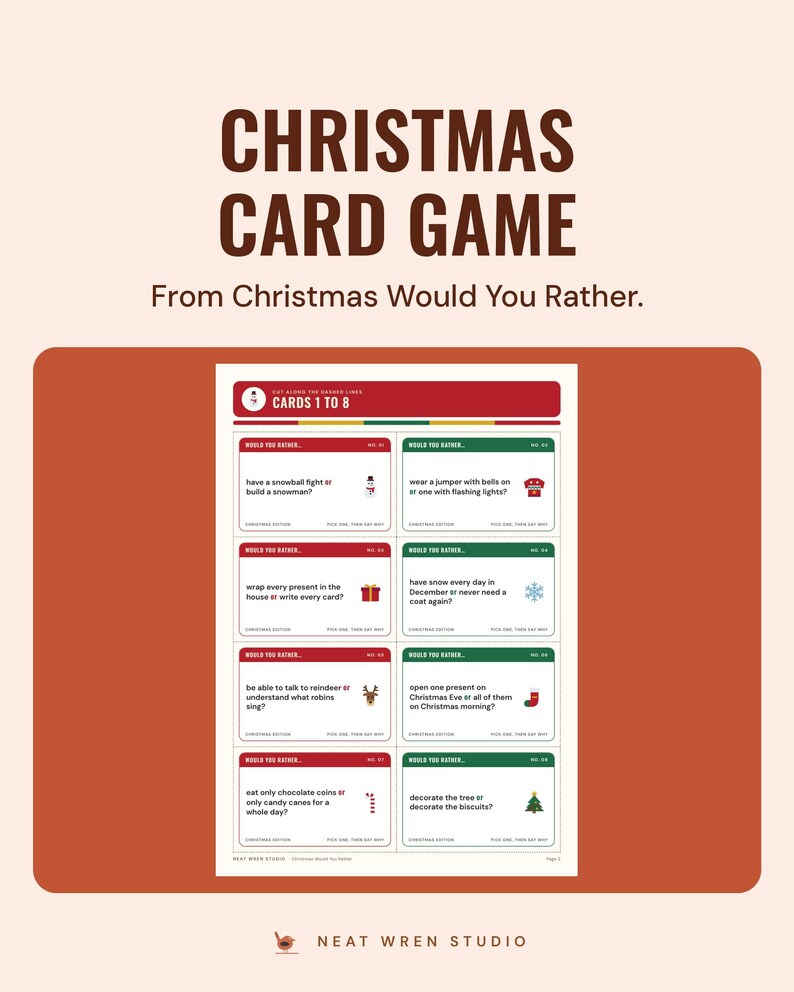 A page of eight Christmas would you rather cards, such as have a snowball fight or build a snowman, under the headline Christmas card game.