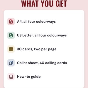 A white card under the headline What you get: A4, all four colourways; US Letter, all four colourways; 30 cards, two per page; caller sheet, 40 calling cards; and how-to guide.