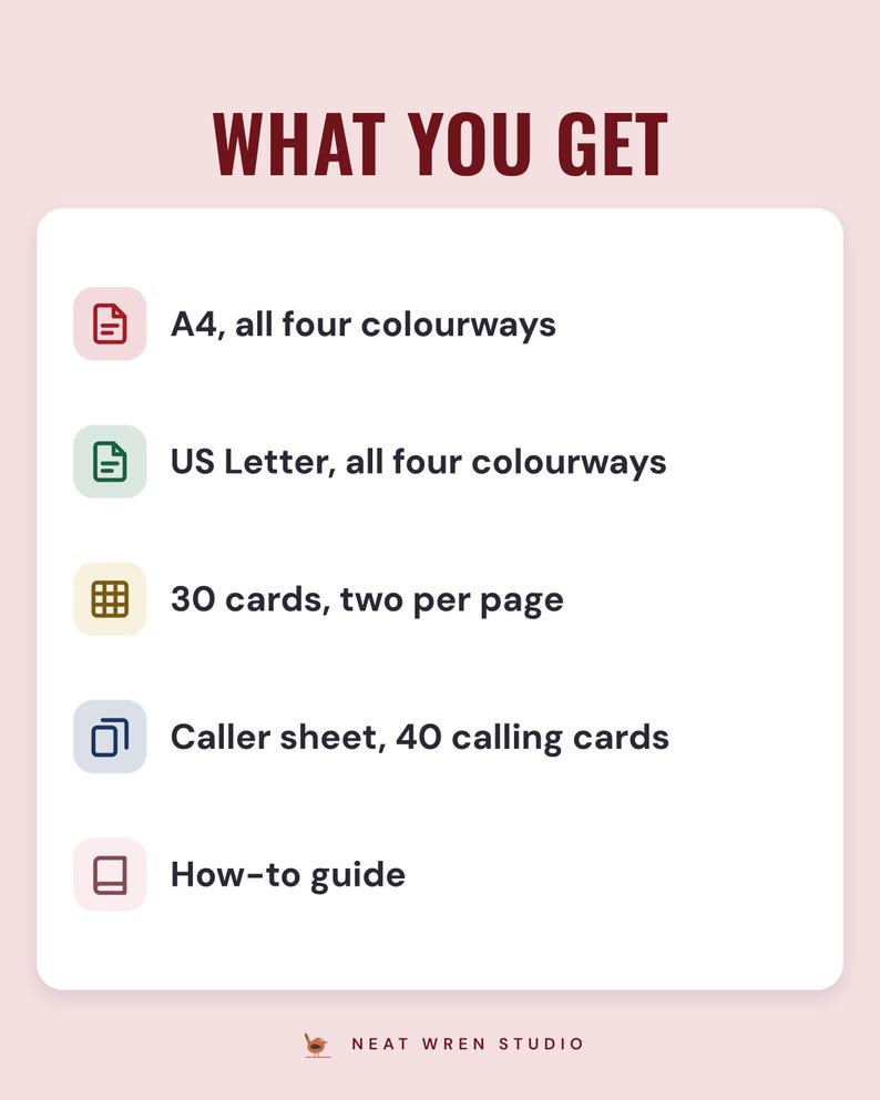A white card under the headline What you get: A4, all four colourways; US Letter, all four colourways; 30 cards, two per page; caller sheet, 40 calling cards; and how-to guide.