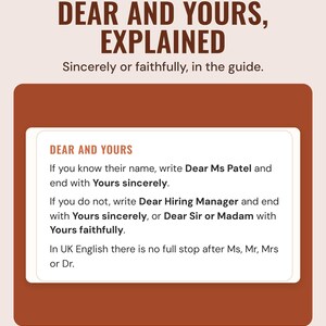 A guide box explaining when to write Dear Ms Patel and Yours sincerely or Dear Sir or Madam and Yours faithfully, under the headline Dear and yours, explained.