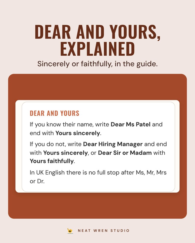 A guide box explaining when to write Dear Ms Patel and Yours sincerely or Dear Sir or Madam and Yours faithfully, under the headline Dear and yours, explained.
