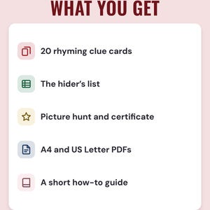 A white card under the headline What you get: 20 rhyming clue cards, the hider's list, a picture hunt and certificate, A4 and US Letter PDFs and a short how-to guide.