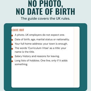 The guide's Leave out list, such as a photo and your date of birth, under the headline No photo, no date of birth, and the line The guide covers the UK rules.