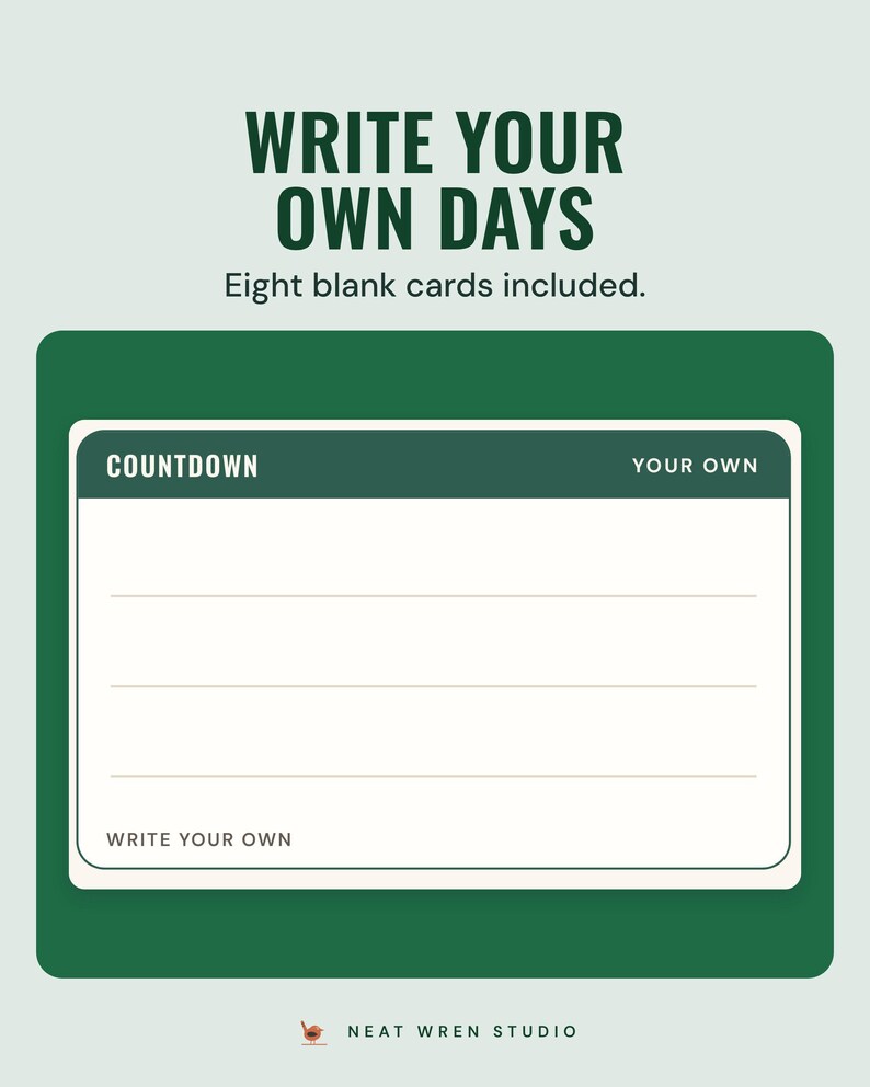 A blank countdown card with lines to write on, under the headline Write your own days, and the line Eight blank cards included.