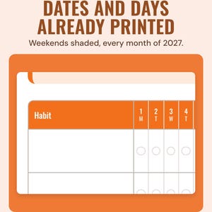 Close-up of a monthly habit tracker with the dates and weekday letters already printed and a circle for each day, under the headline Dates and days already printed.