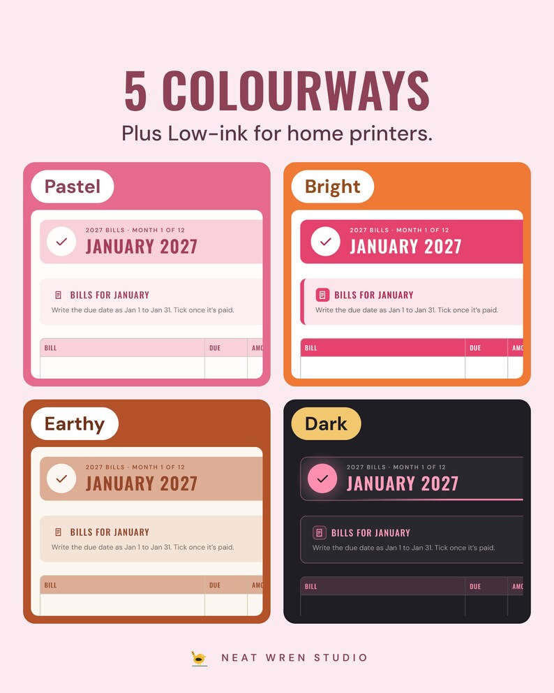 The January 2027 bill checklist in four colourways, Pastel, Bright, Earthy and Dark, under the headline 5 colourways, plus low-ink for home printers.