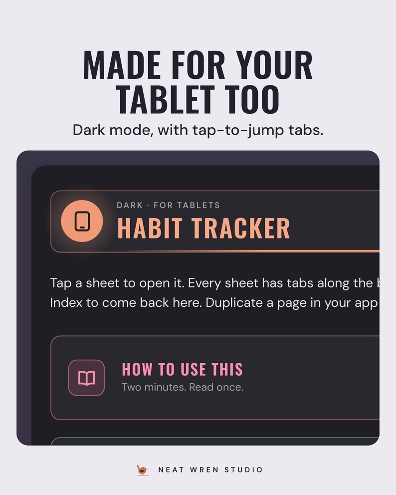A tablet showing the habit tracker index in dark mode, under the headline Made for your tablet too, and the line Dark mode, with tap-to-jump tabs.