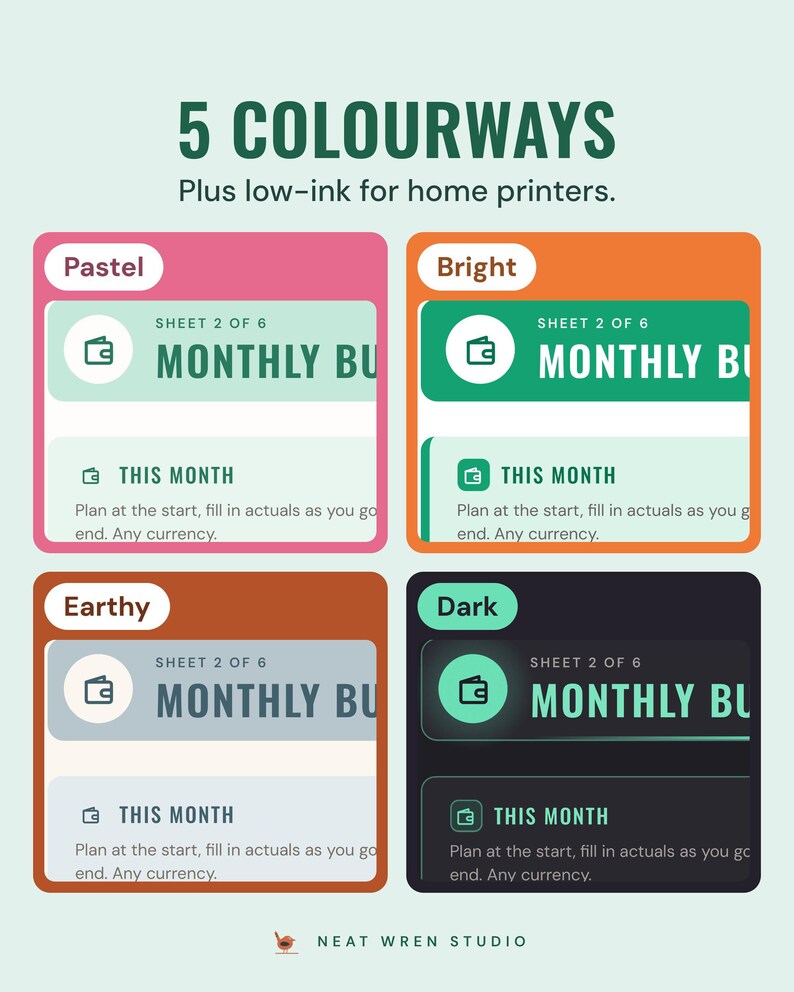 The monthly budget page in four colourways, Pastel, Bright, Earthy and Dark, under the headline 5 colourways, plus low-ink for home printers.