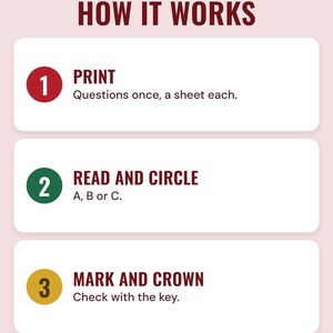 Three numbered steps under the headline How it works: print the questions once and a sheet each, read and circle A, B or C, then mark with the key and crown the winner.