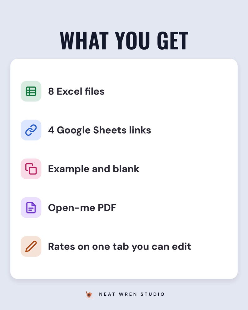 A white card under the headline What you get: 8 Excel files, 4 Google Sheets links, example and blank, an Open-me PDF and rates on one tab you can edit.