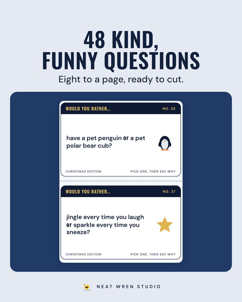 Two would you rather cards, such as have a pet penguin or a pet polar bear cub, under the headline 48 kind, funny questions, and the line Eight to a page, ready to cut.