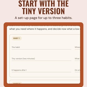 The habit set-up page with lines for the habit, a two-minute tiny version and when it happens, under the headline Start with the tiny version.