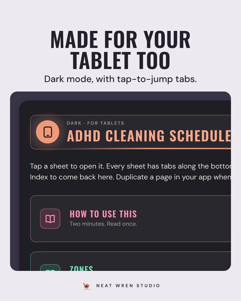 A tablet showing the ADHD cleaning schedule index in dark mode, under the headline Made for your tablet too, and the line Dark mode, with tap-to-jump tabs.