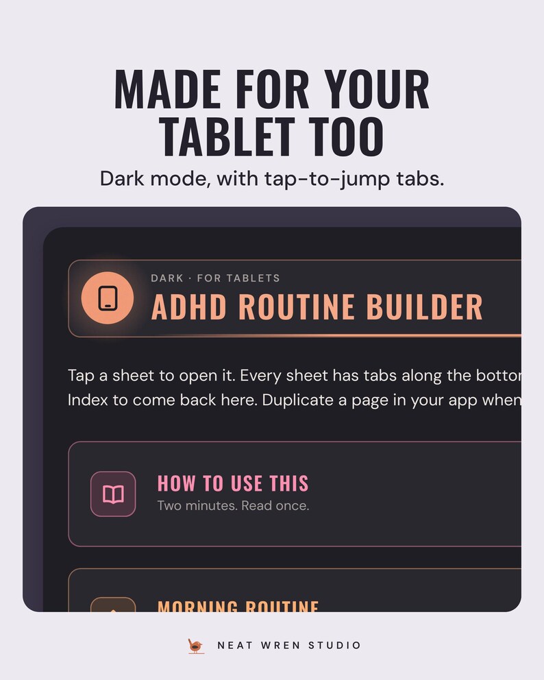 A tablet showing the ADHD routine builder index in dark mode, under the headline Made for your tablet too, and the line Dark mode, with tap-to-jump tabs.