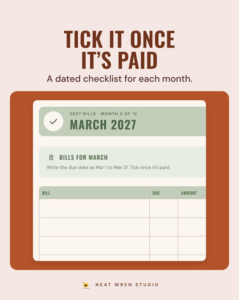 The March 2027 bill checklist with bill, due date and amount columns, under the headline Tick it once it's paid, and the line A dated checklist for each month.