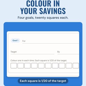 A savings goal with a target and twenty squares to colour in, under the headline Colour in your savings, with a note: each square is 1/20 of the target.