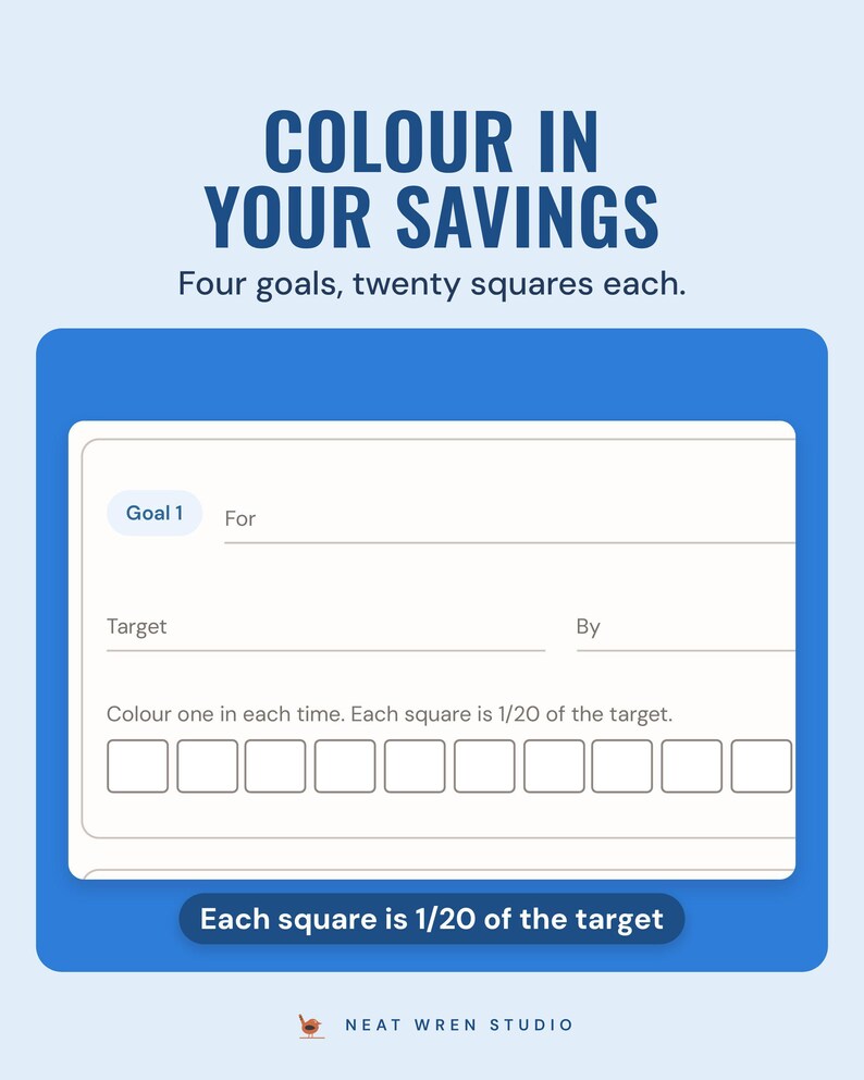 A savings goal with a target and twenty squares to colour in, under the headline Colour in your savings, with a note: each square is 1/20 of the target.