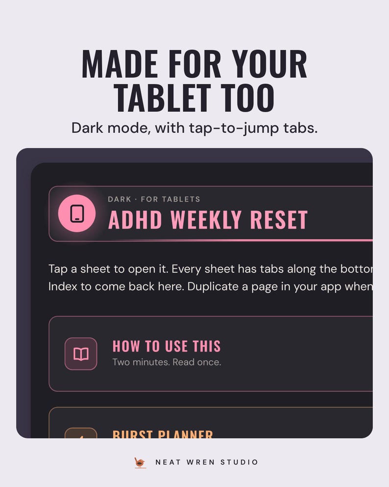 A tablet showing the ADHD weekly reset index page in dark mode, under the headline Made for your tablet too, and the line Dark mode, with tap-to-jump tabs.