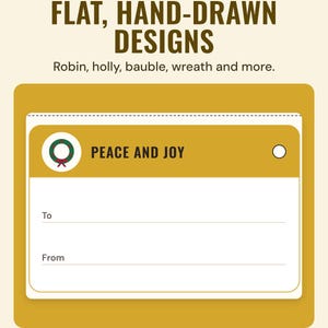 A gold Peace and joy gift tag with a wreath, under the headline Flat, hand-drawn designs, and the line Robin, holly, bauble, wreath and more.